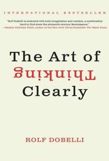 کتاب The Art of Thinking Clearly