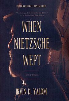 When Nietzsche Wept