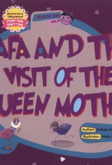Fafa and the visit of the queen mother