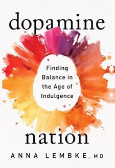 Dopamine Nation