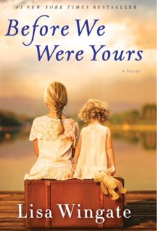 Before We Were Yours