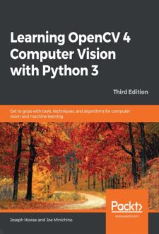 Learning OpenCV 4 Computer Vision with Python 3