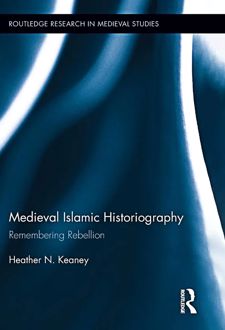 کتاب Medieval Islamic Historiography