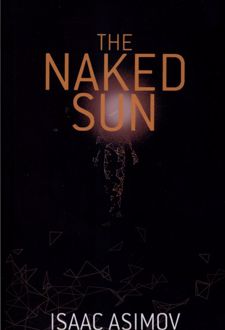 The Naked Sun