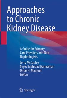 Approaches to Chronic Kidney Disease