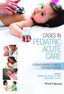 Cases in Pediatric Acute Care