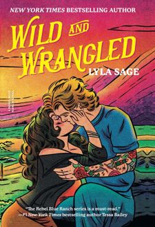 Wild and Wrangled