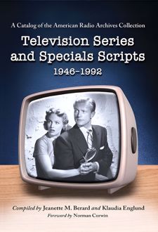 Television Series and Specials Scripts, 1946-1992