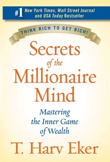 Secrets of the Millionaire Mind