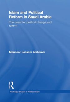 Islam and Political Reform in Saudi Arabia