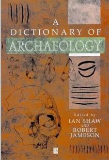 کتاب A Dictionary of Archaeology