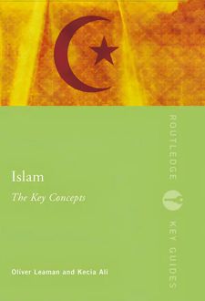 Islam: The Key Concepts