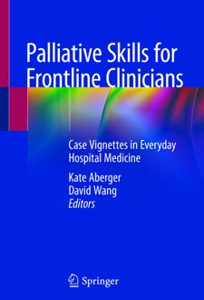 Palliative Skills for Frontline Clinicians
