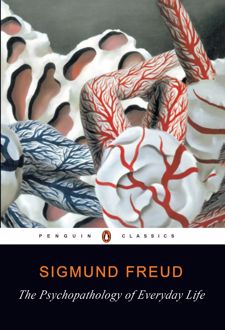 The Psychopathology of Everyday Life