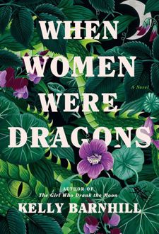 When Women Were Dragons