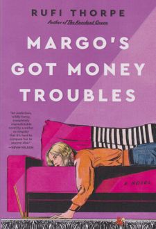 Margo's Got Money Troubles