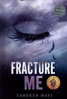 fracture me