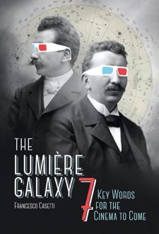 The Lumière Galaxy