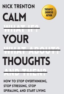 Calm Your Thoughts