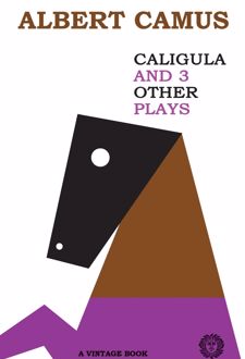 Caligula & Three Other Plays