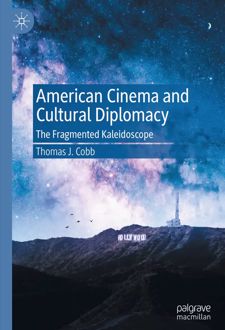 American Cinema and Cultural Diplomacy