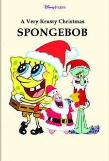 Walt Disney22: Spongebob: A Very Krusty Chrismas