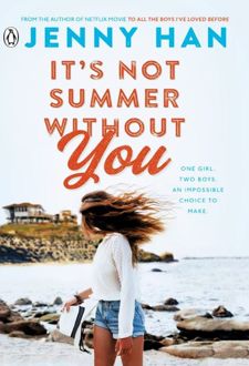 It’s Not Summer Without You