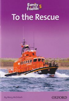to the rescue