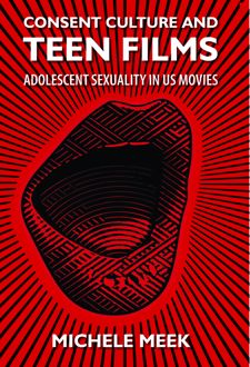 کتاب Consent Culture and Teen Films