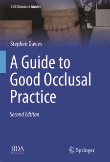 A Guide to Good Occlusal Practice