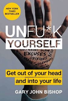 Unfuck Yourself
