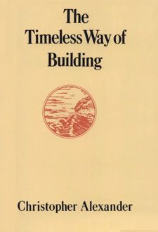 The Timeless Way of Building