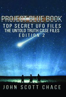 PROJECT BLUE BOOK TOP SECRET UFO FILES THE UNTOLD TRUTH