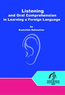 Listening and Oral Comprehension in Learning a Foreign Language