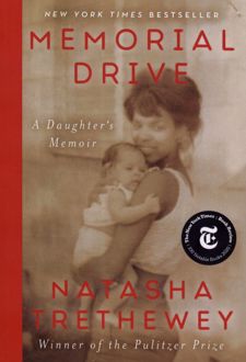 Memorial Drive: A Daughter's Memoir