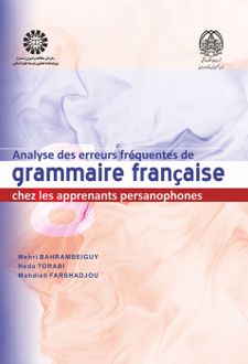 Analyse des erreurs fréquentes de grammaire française chez les apprenants persanophones