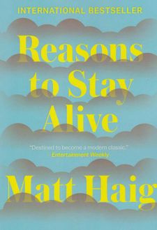 Reasons To Stay Alive
