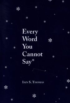 Every Word You Cannot Say