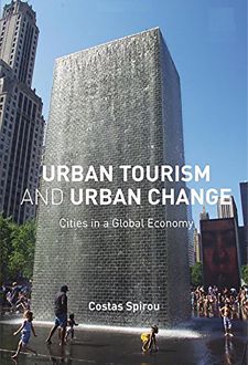Urban Tourism and Urban Change