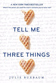Tell Me Three Things