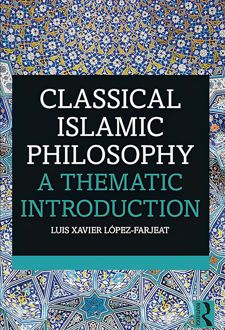 کتاب Classical Islamic Philosophy