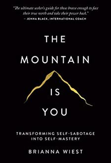 The Mountain Is You
