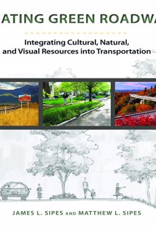 Creating Green Roadways