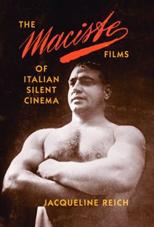 کتاب The Maciste Films of Italian Silent Cinema