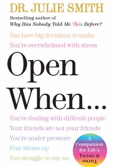Open When