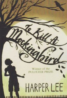 To Kill a Mocking Bird