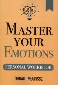 Master Your Emotions