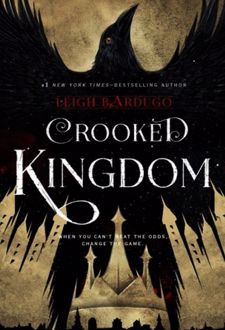 Crooked Kingdom