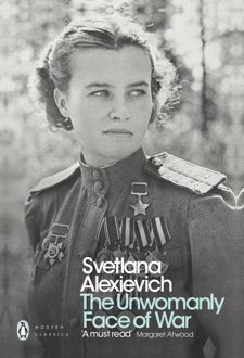 The Unwomanly Face of War