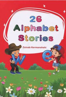 26 Alphabet Stories
